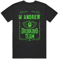 M'andrew Irish Drinking Team Whiskey Beer Custom Last Name St Patricks Day Black MENS SIZE LARGE T Shirt M'andrew Irish Drinking Team Whiskey Beer Custom Last Name St Patricks Day Black MENS SIZE LARGE T Shirt