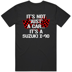 Suzuki X-90 Not Just A Car Funny Car Lovers Black MENS SIZE LARGE T Shirt Suzuki X-90 Not Just A Car Funny Car Lovers Black MENS SIZE LARGE T Shirt