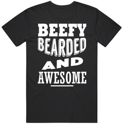 Beefy Bearded And Awesome Funny Mens Beard Black MENS SIZE LARGE T Shirt Beefy Bearded And Awesome Funny Mens Beard Black MENS SIZE LARGE T Shirt