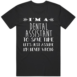 Dental Assistant To Save Time Occupation Black MENS SIZE LARGE T Shirt Dental Assistant To Save Time Occupation Black MENS SIZE LARGE T Shirt