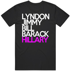 Lyndon Jimmy Bill Barack Hillary Clinton Past Presidents Future Campaign Black MENS SIZE LARGE T Shirt Lyndon Jimmy Bill Barack Hillary Clinton Past Presidents Future Campaign Black MENS SIZE LARGE T Shirt