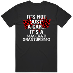 Maserati Granturismo Not Just A Car Funny Car Lovers Black MENS SIZE LARGE T Shirt Maserati Granturismo Not Just A Car Funny Car Lovers Black MENS SIZE LARGE T Shirt