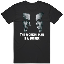 The Workin' Man Is A Sucker Sonny And Lorenzo A Bronx Tale Movie Quote Fan Black MENS SIZE LARGE T Shirt The Workin' Man Is A Sucker Sonny And Lorenzo A Bronx Tale Movie Quote Fan Black MENS SIZE LARGE T Shirt