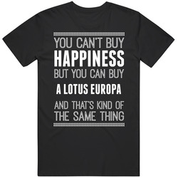 Buy A Lotus Europa Happiness Car Lover Black MENS SIZE LARGE T Shirt Buy A Lotus Europa Happiness Car Lover Black MENS SIZE LARGE T Shirt