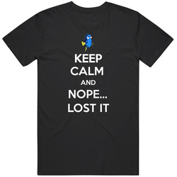Keep Calm And Nope Lost It Funny Finding Dory Finding Nemo Movie Parody Fan Gift Black MENS SIZE LARGE T Shirt Keep Calm And Nope Lost It Funny Finding Dory Finding Nemo Movie Parody Fan Gift Black MENS SIZE LARGE T Shirt
