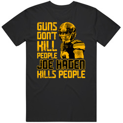 Guns Dont Kill Joe Haden Kills People Pittsburgh Football Black MENS SIZE LARGE T Shirt Guns Dont Kill Joe Haden Kills People Pittsburgh Football Black MENS SIZE LARGE T Shirt