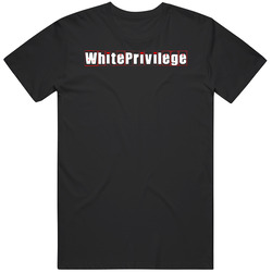 White Privilege Cool Graphic Text Trending Word Hashtag Slang Black MENS SIZE LARGE T Shirt White Privilege Cool Graphic Text Trending Word Hashtag Slang Black MENS SIZE LARGE T Shirt