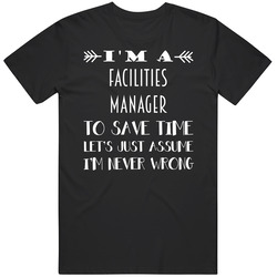 Im A Facilities Manager To Save Time Job Black MENS SIZE LARGE T Shirt Im A Facilities Manager To Save Time Job Black MENS SIZE LARGE T Shirt