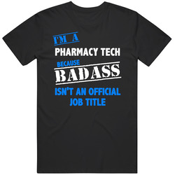 I'm A Pharmacy Tech Badass Job Funny Black MENS SIZE LARGE T Shirt I'm A Pharmacy Tech Badass Job Funny Black MENS SIZE LARGE T Shirt
