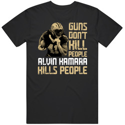 Guns Dont Kill Alvin Kamara Kills People New Orleans Football Black MENS SIZE LARGE T Shirt Guns Dont Kill Alvin Kamara Kills People New Orleans Football Black MENS SIZE LARGE T Shirt