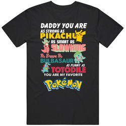 Daddy Strong Smart Brave Funny Pokemon English Dad Father's Day Black MENS SIZE LARGE T Shirt