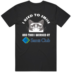 Sam's Club I Used To Smile Then I Worked There Funny Occupation Black MENS SIZE LARGE T Shirt Sam's Club I Used To Smile Then I Worked There Funny Occupation Black MENS SIZE LARGE T Shirt