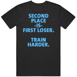 Funny Second Place Is First Loser Train Harder 1st 2nd Black MENS SIZE LARGE T Shirt Funny Second Place Is First Loser Train Harder 1st 2nd Black MENS SIZE LARGE T Shirt