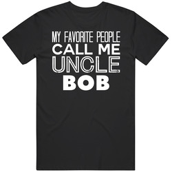 Favorite Uncle Bob Trendy Cool Name Black MENS SIZE LARGE T Shirt Favorite Uncle Bob Trendy Cool Name Black MENS SIZE LARGE T Shirt