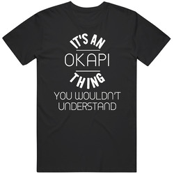 Its An Okapi Thing Funny Pupular Zoo Animal Black MENS SIZE LARGE T Shirt Its An Okapi Thing Funny Pupular Zoo Animal Black MENS SIZE LARGE T Shirt