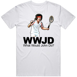 John Mcenroe What Would John Do Mens Size Large White T Shirt John Mcenroe What Would John Do Mens Size Large White T Shirt