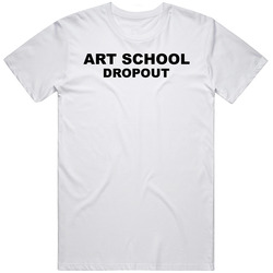 Art School Dropout As Worn By Rihanna Funny T Shirt