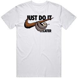 Just Do It Later Funny Sloth Swash Logo Mashup Parody Mens Size Large White T Shirt Just Do It Later Funny Sloth Swash Logo Mashup Parody Mens Size Large White T Shirt