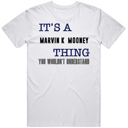 It's A Marvin K. Mooney Thing You Wouldn't Understand Novel Character Fan Mens Size Large White T Shirt It's A Marvin K. Mooney Thing You Wouldn't Understand Novel Character Fan Mens Size Large White T Shirt