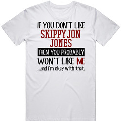 If You Don' T Like Skippyjon Jones You Won't Like Me Novel Character Mens Size Large White T Shirt If You Don' T Like Skippyjon Jones You Won't Like Me Novel Character Mens Size Large White T Shirt