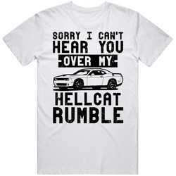 Dodge Challenger Hellcat Can't Hear You Over My Car Rumble Worn Look Mens Size Large White T Shirt Dodge Challenger Hellcat Can't Hear You Over My Car Rumble Worn Look Mens Size Large White T Shirt