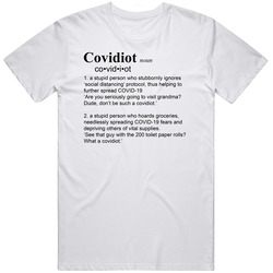 Covidiot Definition Funny Mens Size Large White  T Shirt