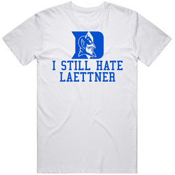 I Still Hate Laettner Basketball Mens Size Large White T Shirt I Still Hate Laettner Basketball Mens Size Large White T Shirt