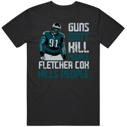 Guns Dont Kill Fletcher Cox Kills People Philadelphia Football Black Mens Size Large T Shirt Guns Dont Kill Fletcher Cox Kills People Philadelphia Football Black Mens Size Large T Shirt