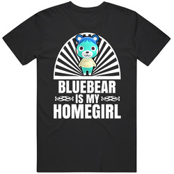 Bluebear Is My Homegirl Animal Crossing New Horizons Character Video Game Fan Black Mens Size Large T Shirt Bluebear Is My Homegirl Animal Crossing New Horizons Character Video Game Fan Black Mens Size Large T Shirt