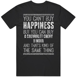 You Can't Buy Happiness Chevrolet Chevy Ii Nova Car Lover Worn Look Black Mens Size Large T Shirt You Can't Buy Happiness Chevrolet Chevy Ii Nova Car Lover Worn Look Black Mens Size Large T Shirt