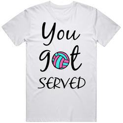 You Got Served Funny Volleyball Mens Size Large White T Shirt You Got Served Funny Volleyball Mens Size Large White T Shirt