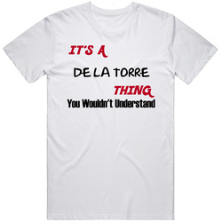 De La Torre It's A Thing You Wouldn't Understand Mens Size Large White T Shirt De La Torre It's A Thing You Wouldn't Understand Mens Size Large White T Shirt