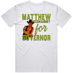 Matthew Mcconaughey For Governor Texas Politics Mens Size Large White T Shirt Matthew Mcconaughey For Governor Texas Politics Mens Size Large White T Shirt