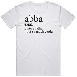 Abba Noun Languages Definition Dad Father Father's Day Gift Mens Size Large White T Shirt Abba Noun Languages Definition Dad Father Father's Day Gift Mens Size Large White T Shirt