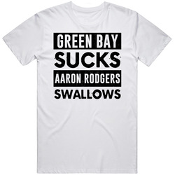 Green Bay Sucks Aaron Rodgers Swallows Funny Football Hater Fan Cool Mens Size Large White T Shirt Green Bay Sucks Aaron Rodgers Swallows Funny Football Hater Fan Cool Mens Size Large White T Shirt