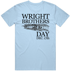 Wright Brothers Day December 17th Fun Aviation Celebration Unisex T Shirt Wright Brothers Day December 17th Fun Aviation Celebration Unisex T Shirt