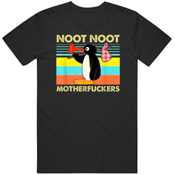 Noot Noot Motherfuckers Pingu Unisex T Shirt Noot Noot Motherfuckers Pingu Unisex T Shirt