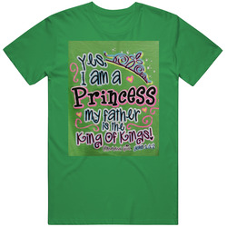I Am His Princess God King Of Kings Christian Unisex T Shirt