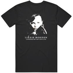 Lizzie Borden Chronicles Wicked Tv Show Unisex T Shirt Lizzie Borden Chronicles Wicked Tv Show Unisex T Shirt