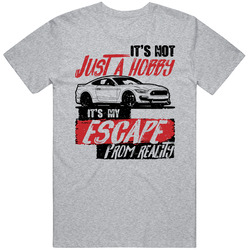 2016 Shelby Gt350 It's Not A Hobby Escape Reality Car Worn Look Unisex T Shirt 2016 Shelby Gt350 It's Not A Hobby Escape Reality Car Worn Look Unisex T Shirt
