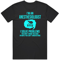 Anesthesiologist Unisex T Shirt Anesthesiologist Unisex T Shirt