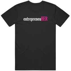 Entrepreneur Female Empowerment Unisex T Shirt