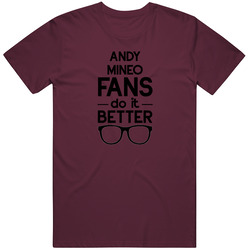 Andy Mineo Fans Do It Better Funny Unisex T Shirt Andy Mineo Fans Do It Better Funny Unisex T Shirt
