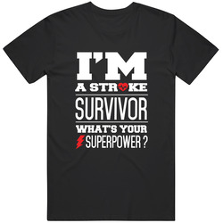 I'm A Stroke Survivor What Your Superpower Kid Unisex Size Large T Shirt