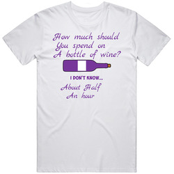 Sassy Shirt Co - 30 Minute Wine Unisex Size Large T Shirt Sassy Shirt Co - 30 Minute Wine Unisex Size Large T Shirt