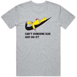 Can't Someone Else Just Do It? Grey Unisex Size Large T Shirt Can't Someone Else Just Do It? Grey Unisex Size Large T Shirt