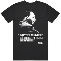 Martin Luther King Injustice Black Unisex Size Large T Shirt Martin Luther King Injustice Black Unisex Size Large T Shirt
