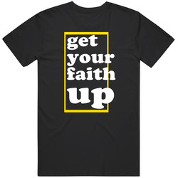 Get Your Faith Up Black Unisex Size Large T Shirt Get Your Faith Up Black Unisex Size Large T Shirt