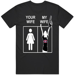 Montreal Canadiens T Shirt Sports Hockey Tee Your Wife My Wife Funny Sporting NHL Apparel Unisex Size Large T Shirt Montreal Canadiens T Shirt Sports Hockey Tee Your Wife My Wife Funny Sporting NHL Apparel Unisex Size Large T Shirt