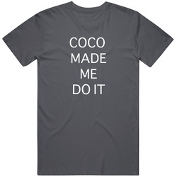 Coco Made Me Do It Unisex Size Large T Shirt Coco Made Me Do It Unisex Size Large T Shirt